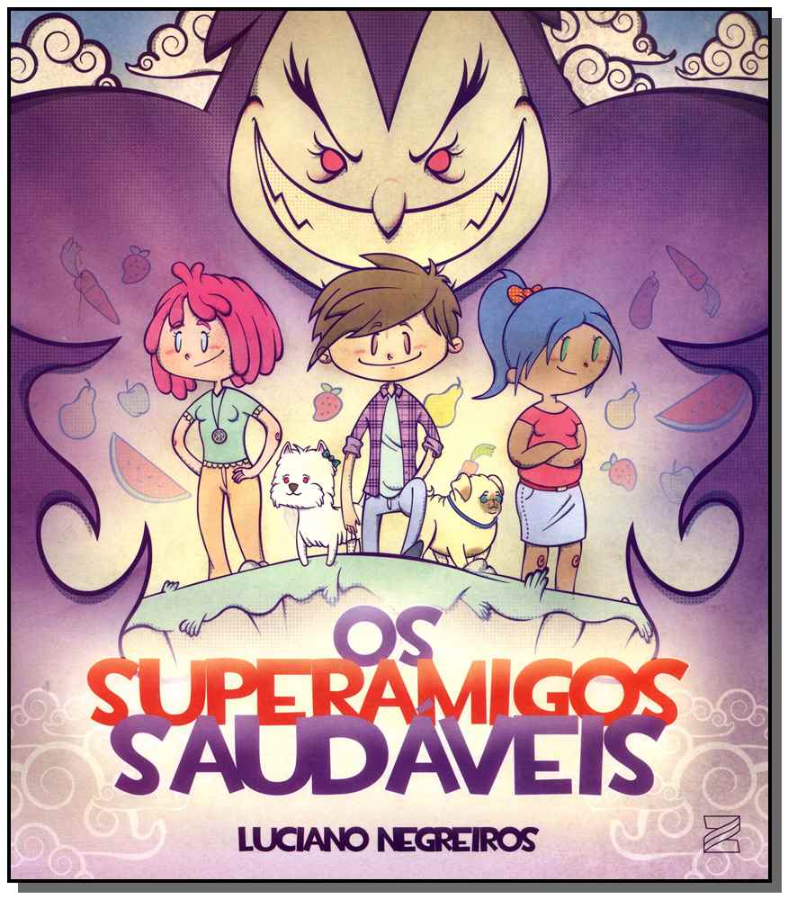 Os Superamigos Saudaveis