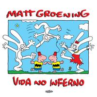 Capa do livro Vida no Inferno, de Matt Groening