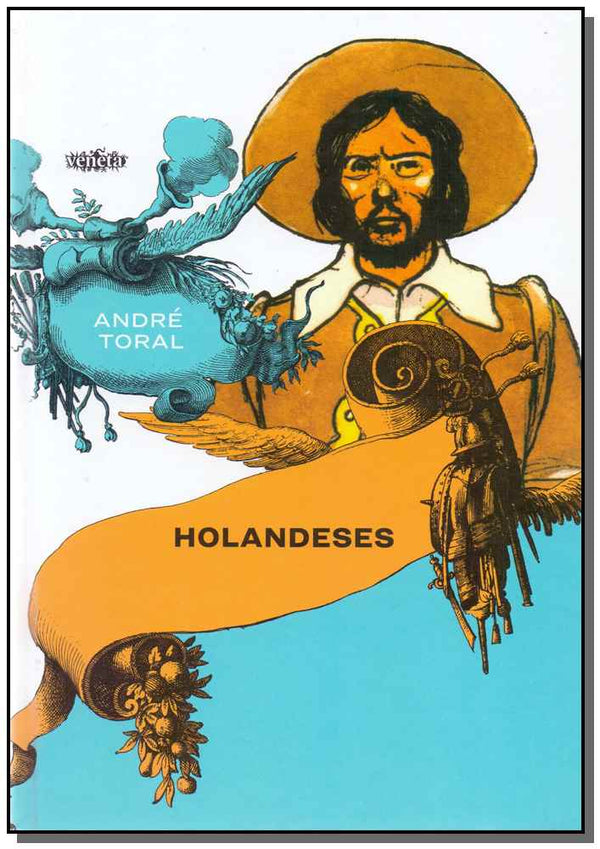 Capa do livro Holandeses, de Andre Toral