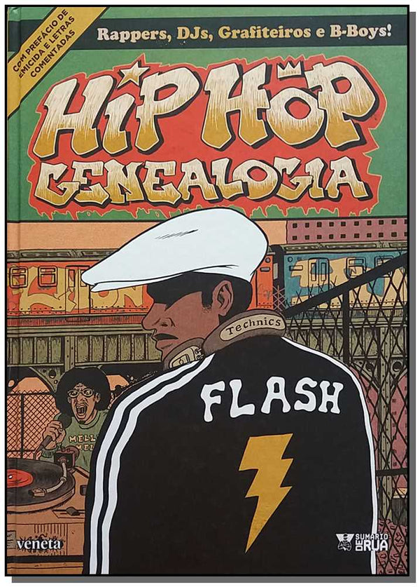 Capa do livro Hip Hop Genealogia - Vol. 01, de Ed Piskor