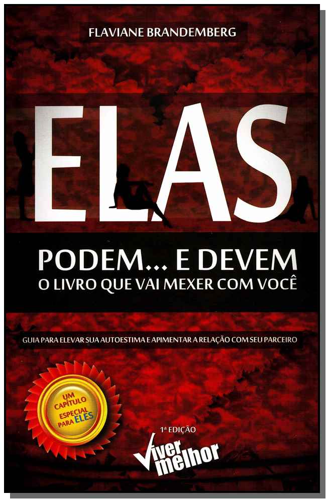 Elas Podem... e Devemxo Livro que Vai Mexer com Você