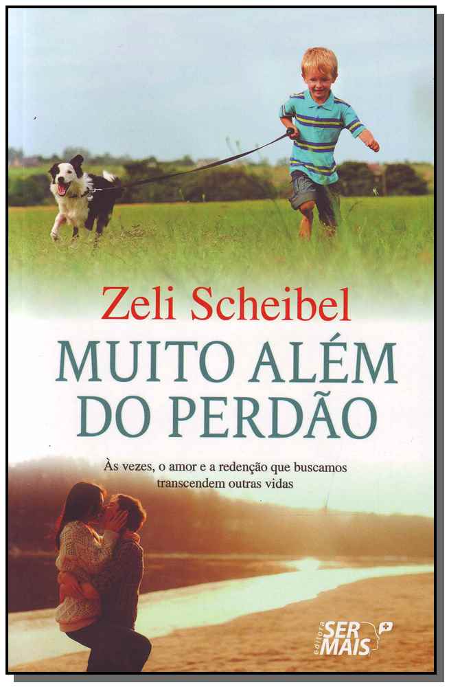 Muito Além do Perdão