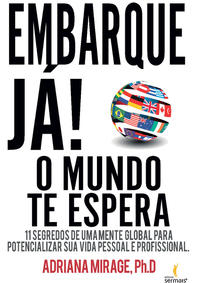Capa do livro Embarque Já! o Mundo Te Espera, de Adriana Mirage