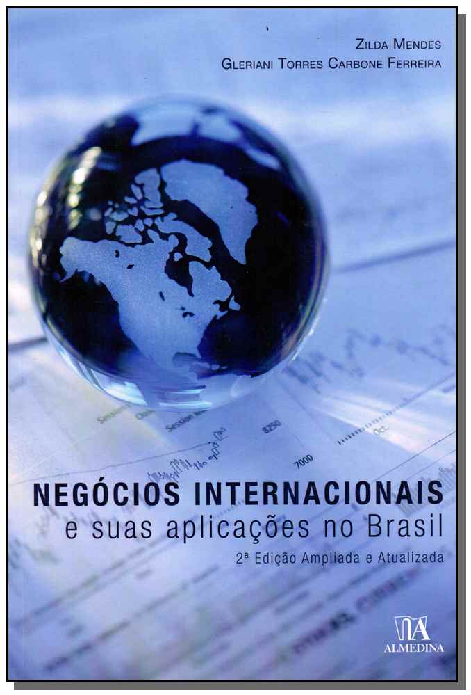 Negócios Internacionais Esuas Aplicações no Brasil