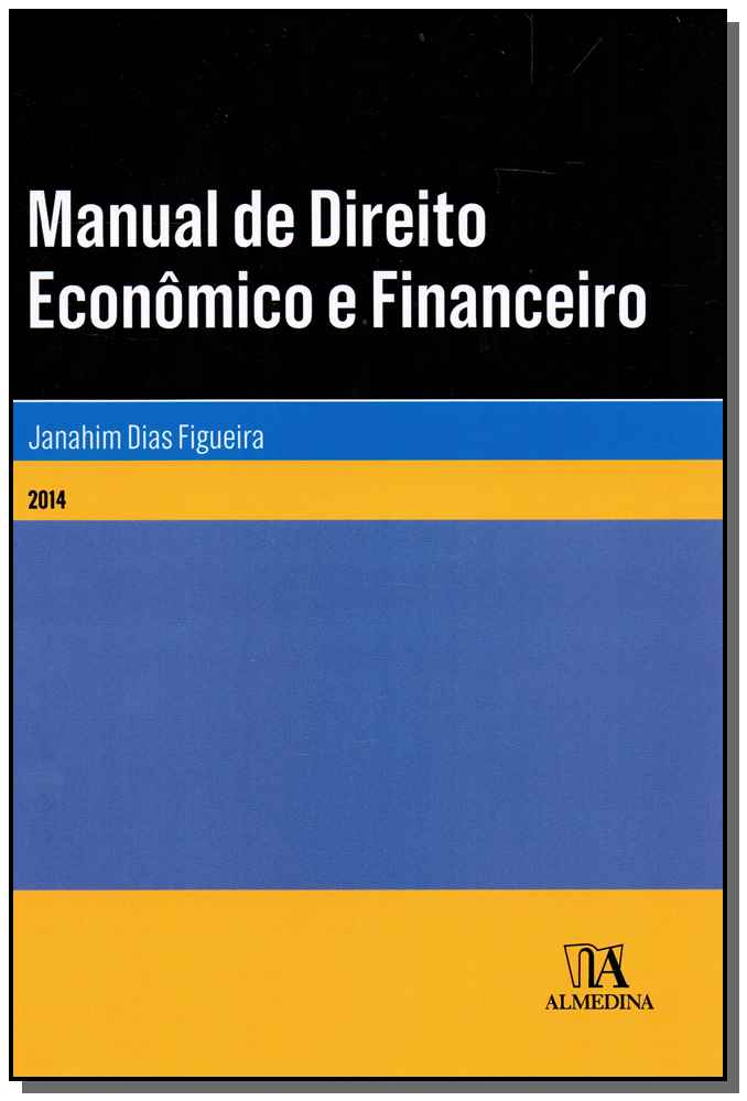 Manual de Direito Econômico e Financeiro
