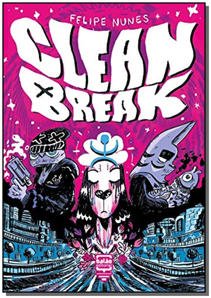 Clean Break