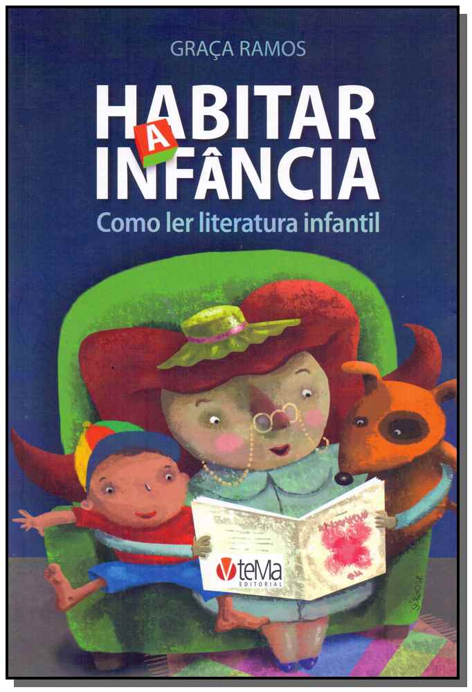 Habitar a Infância: Como Ler Literatura Infantil