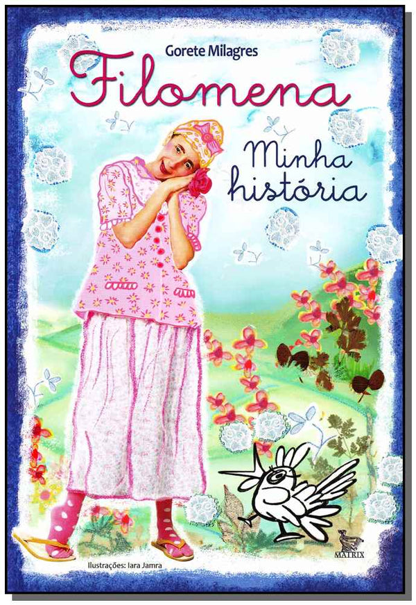 Capa do livro Filomena Minha Historia, de Gorete Milagres