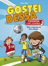 Capa do livro Gostei Dessa, de Paulo Tadeu