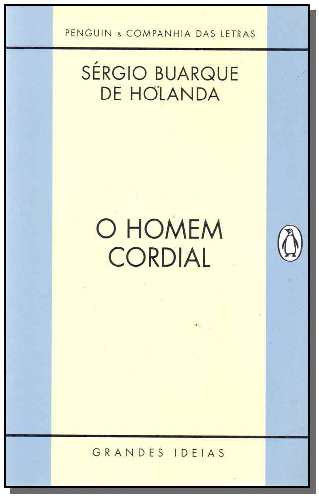 Homem Cordial, o