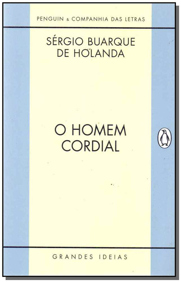 Capa do livro Homem Cordial, o, de Sergio Buarque de Holanda