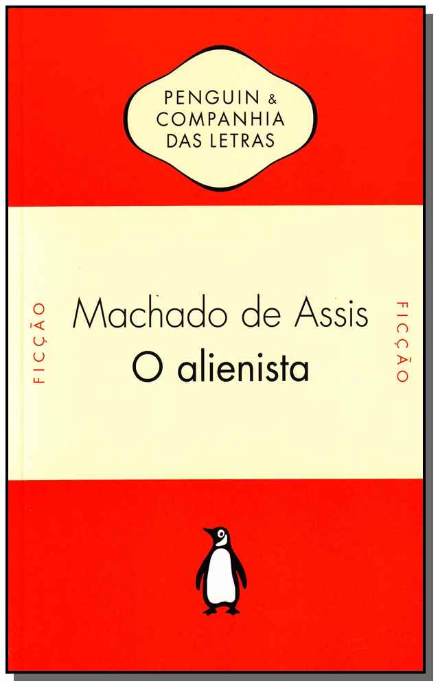 Alienista, o - (Penguin)