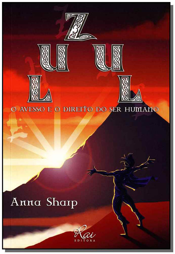 Capa do livro Zul - O Avesso e o Direito do Ser Humano, de Anna Sharp