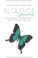 Capa do livro Alquimia Pessoal, de Vinicius / Patrao, George Guarnieri