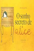 O Sonho Secreto de Alice