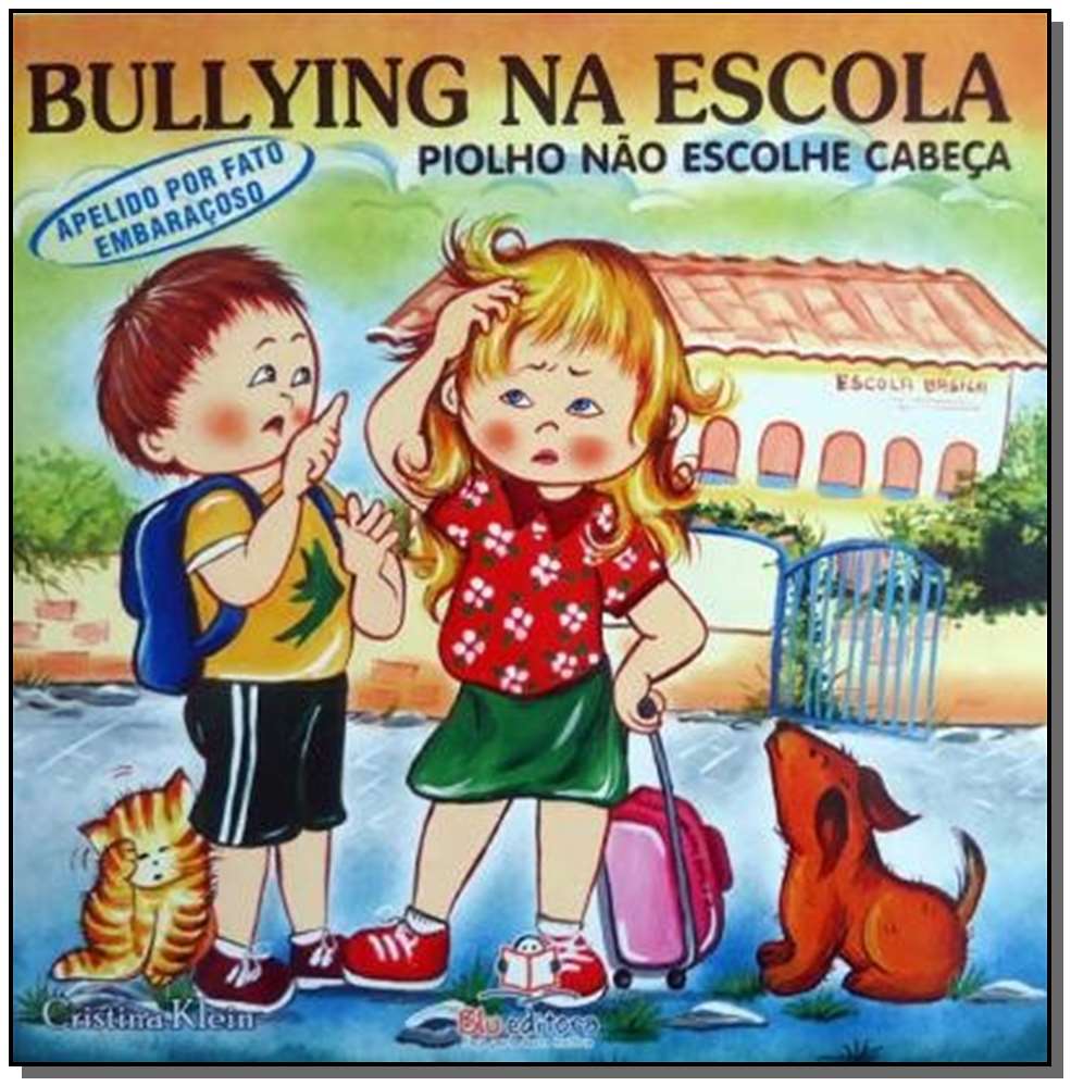 Bullying na Escola - Apelido Fato Embaraçoso