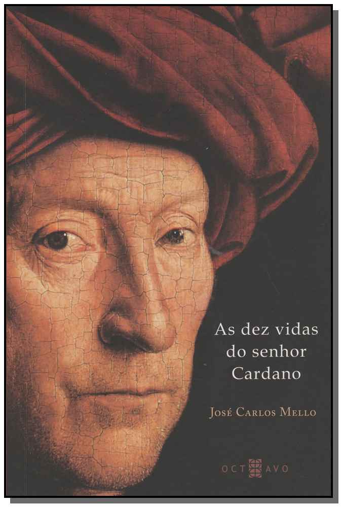 Dez Vidas do Senhor Cardano, as