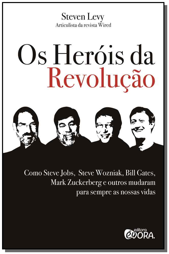 Os Heróis da Revolução