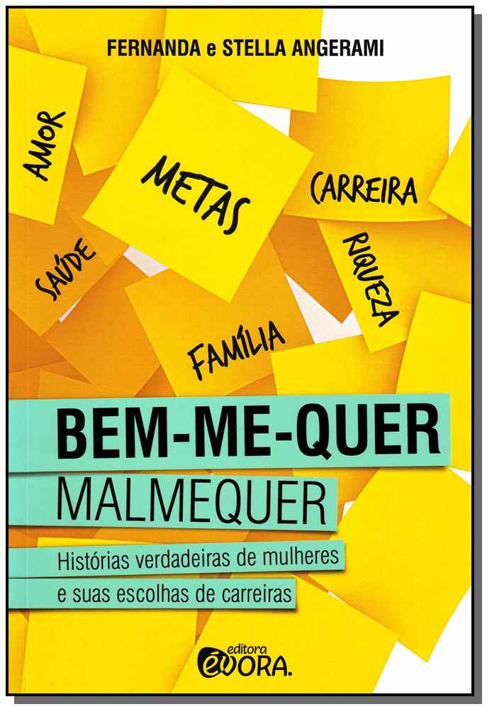 Bem-Me-Quer, Malmequer