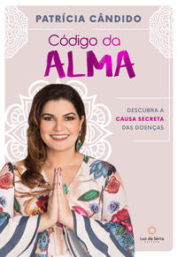 Capa do livro Código da Alma, de Patricia Candido