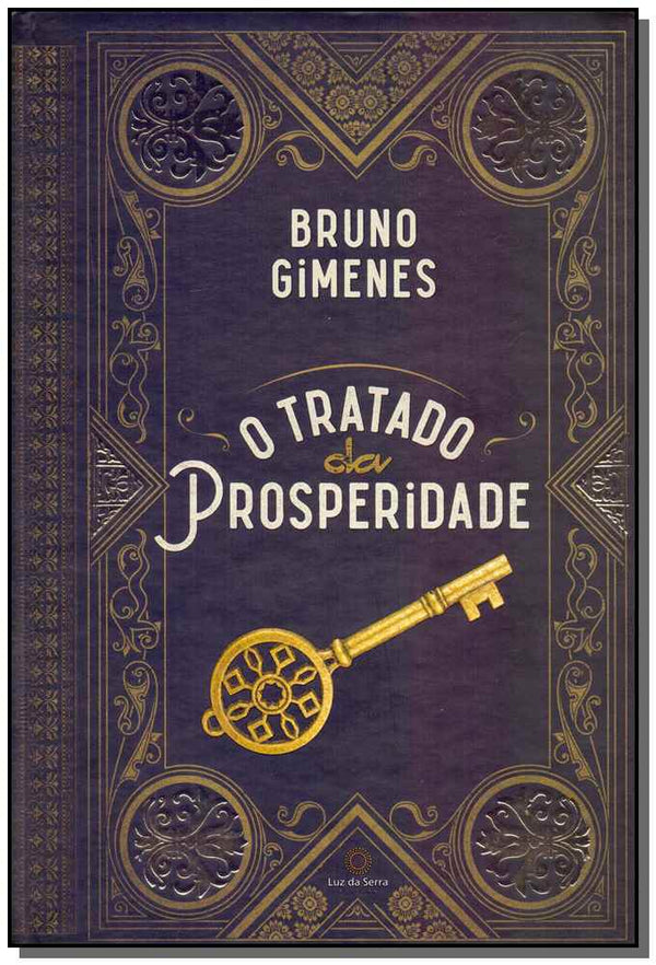 Capa do livro Tratado da Prosperidade, o, de Bruno J. Gimenes