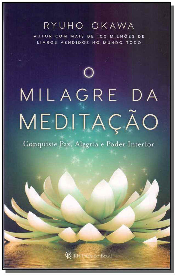 Capa do livro Milagre da Meditação, o, de Ryuho Okawa