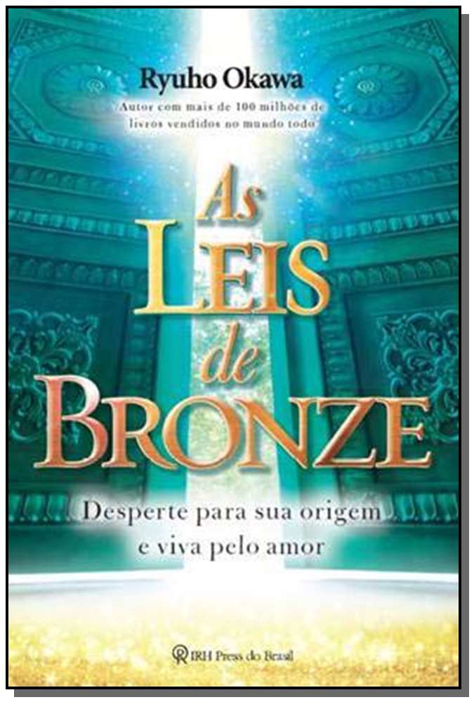 Leis de Bronze, as