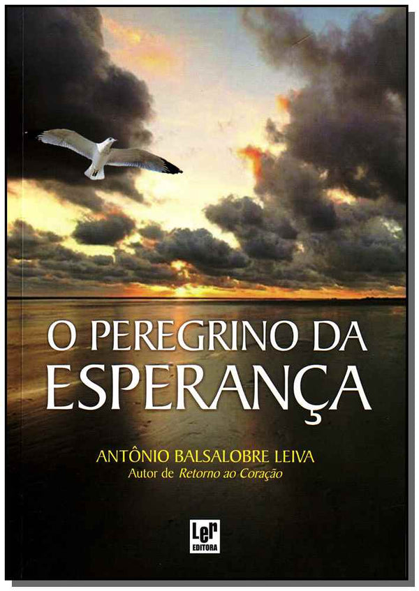 Capa do livro O Peregrino da Esperança, de Antonio Balsalobre Leiva