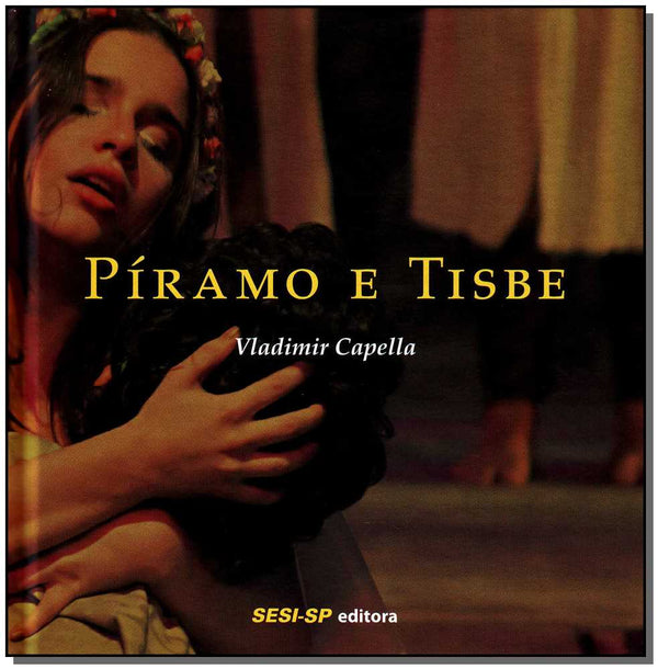 Capa do livro Píramo e Tisbe, de Vladimir Capella