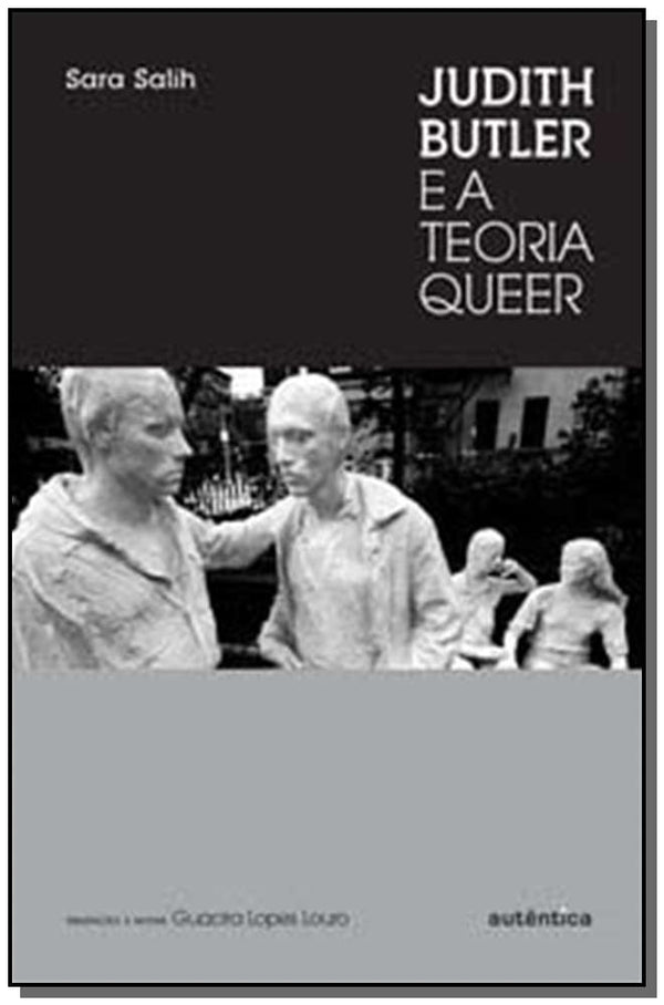 Capa do livro Judith Butler e a Teoria Queer, de Sara Salih