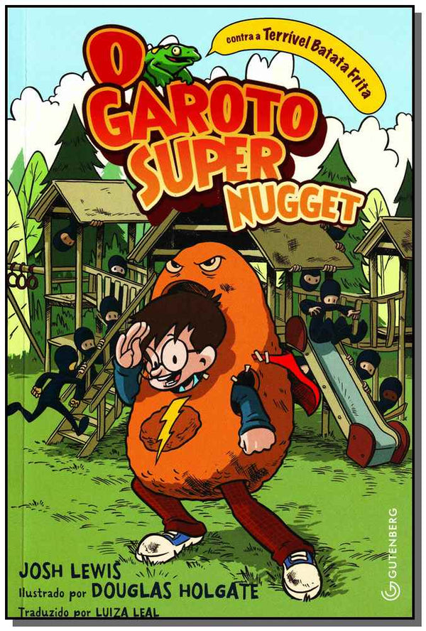 Capa do livro O Garoto Super Nugget Contra a Terrível Batata Frita, de Josh Lewis