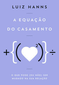A Equação do Casamento
