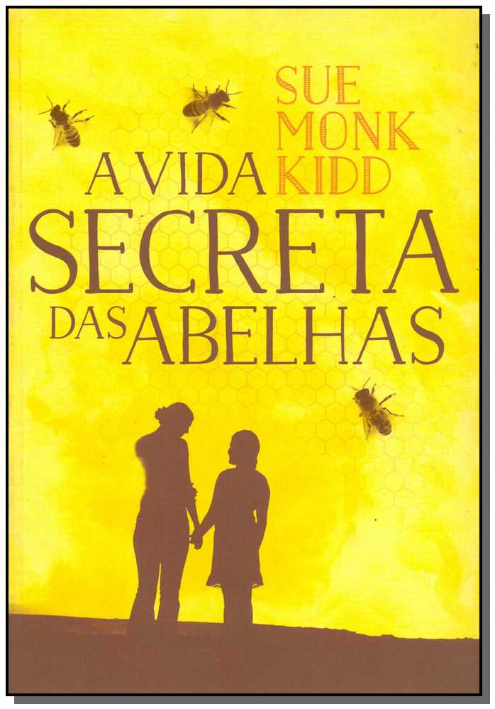 Vida Secreta das Abelhas, a