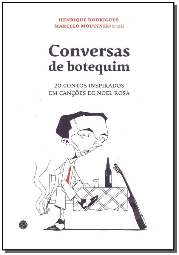 Capa do livro Conversas de Botequim, de Henrique / Moutinho, Marcelo Rodrigues (org.)