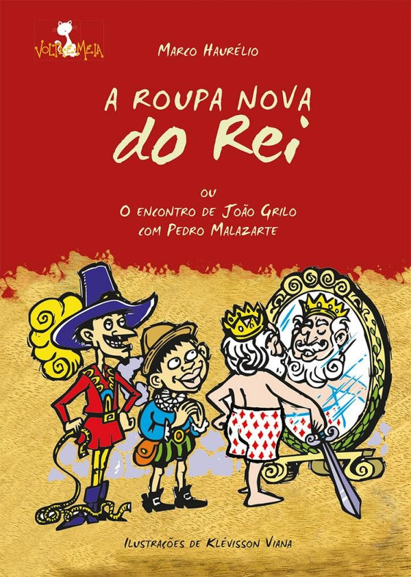 Capa do livro Roupa Nova do Rei, a, de Marco Haurelio