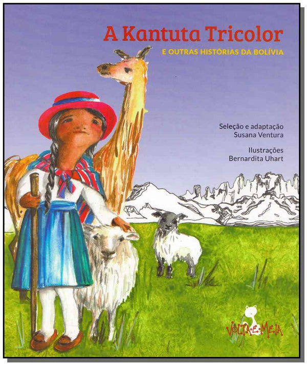 Capa do livro Kantuta Tricolor e Outras Histórias da Bolívia, a, de Susana Ventura