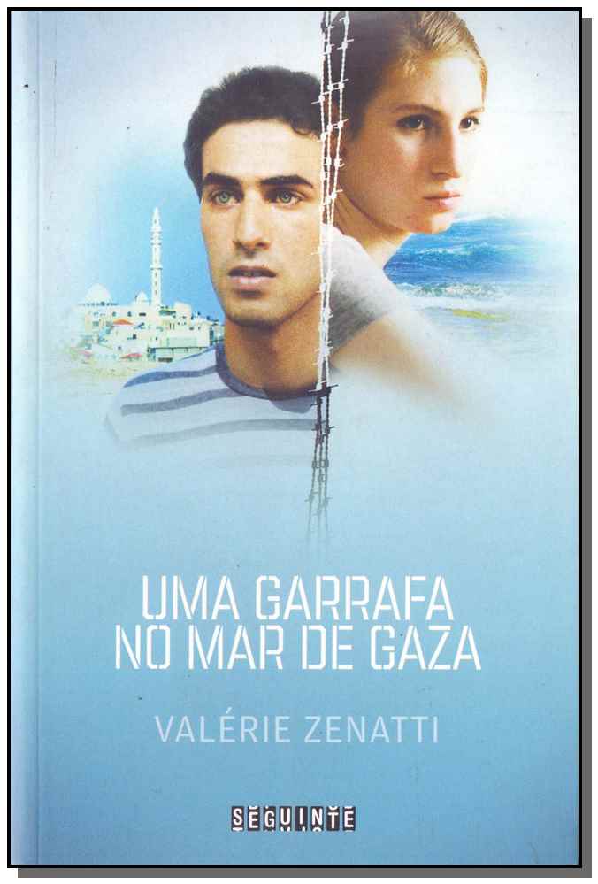Uma Garrafa no Mar de Gaza