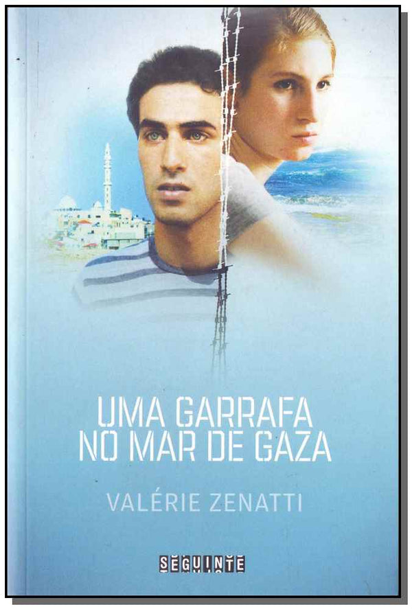 Capa do livro Uma Garrafa no Mar de Gaza, de Valerie Zenatti