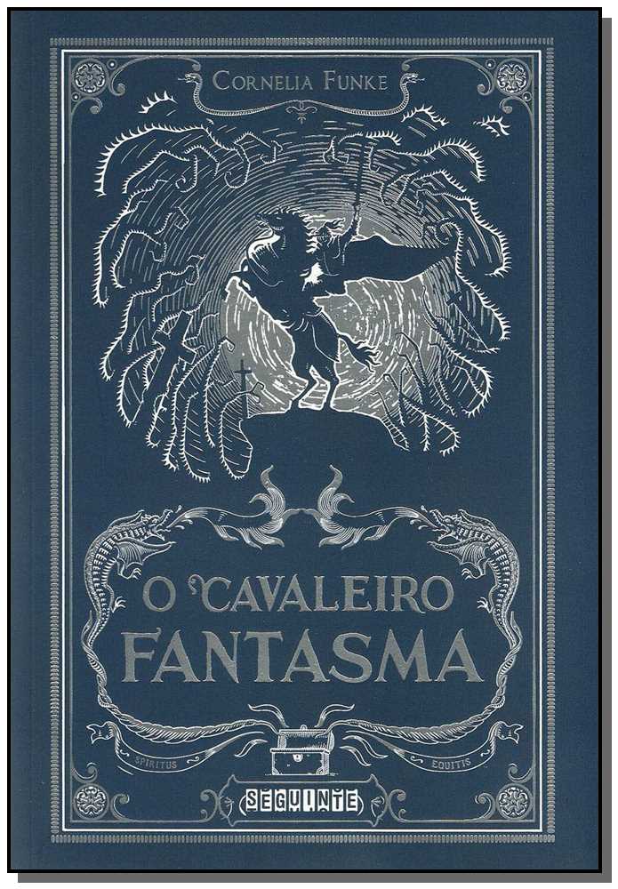 O Cavaleiro Fantasma