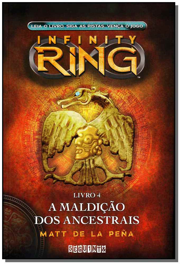 Capa do livro Infinity Ring 4 - Maldicao dos Ancestrais, a, de Matt de La Pena