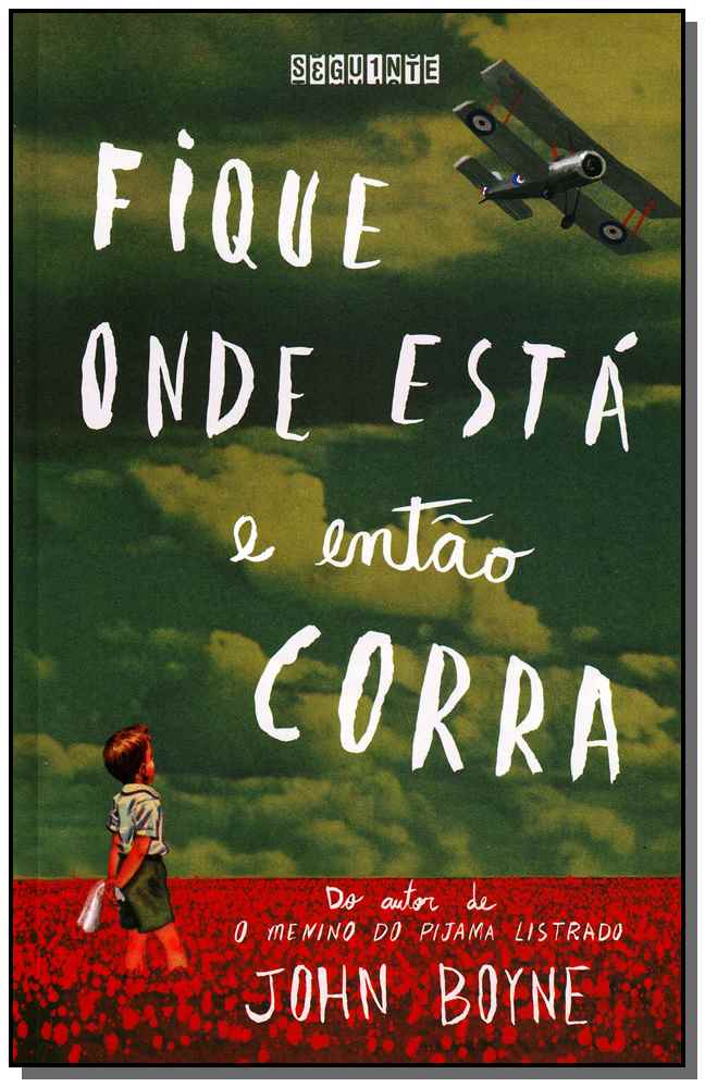 Fique Onde Está e Então Corra