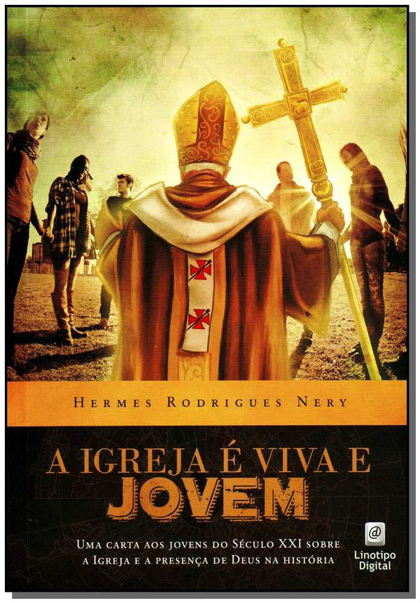 Capa do livro Igreja e Viva e Jovem, a, de Hermes Rodrigues Nery