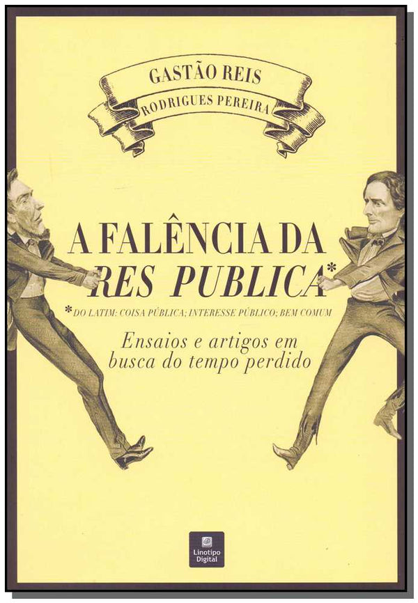 Capa do livro Falência da Res Publica, de Gastao Reis Rodrigues Pereira