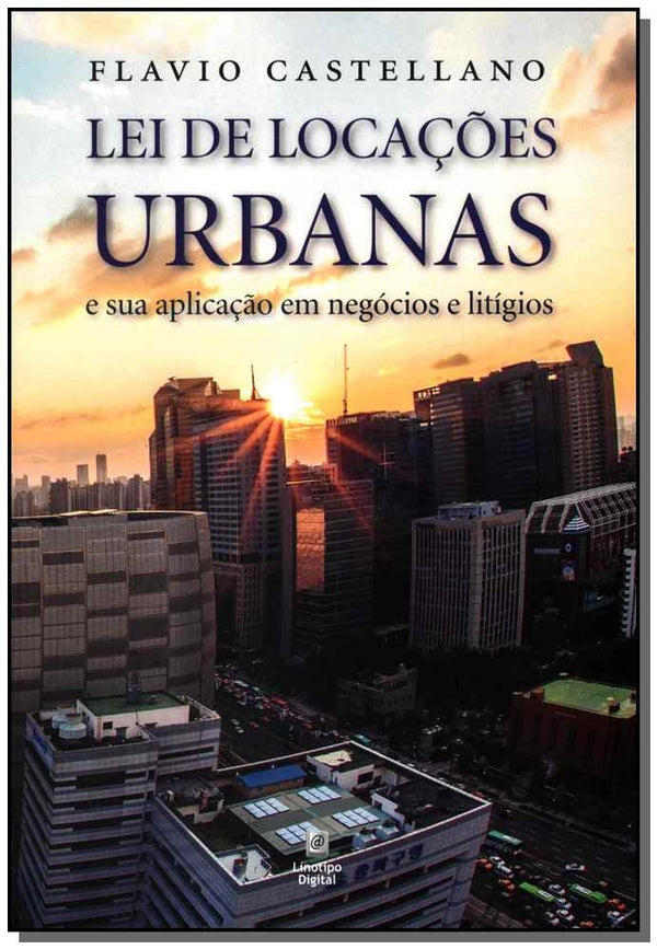 Capa do livro Lei de Locações Urbanas - 01ed/18, de Flavio Castellano
