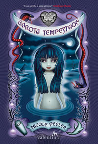 Capa do livro Garota Tempestade, de Nicole Peeler