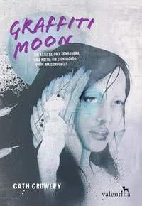 Capa do livro Graffiti Moon, de Cath Crowley