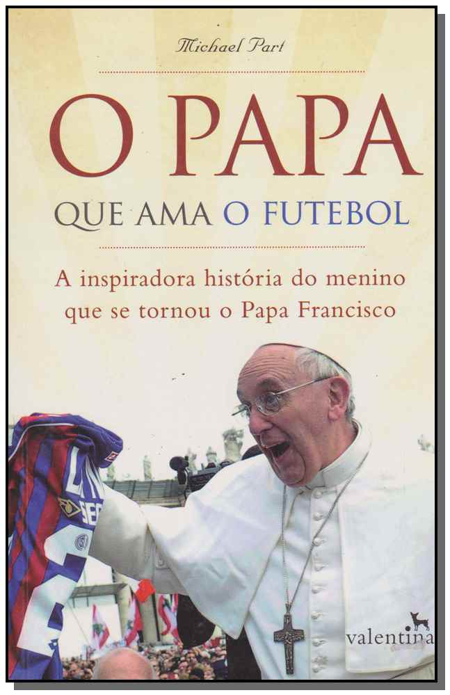 Papa que Ama o Futebol, o