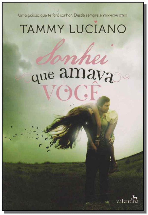Capa do livro Sonhei que Amava Você, de Tammy Luciano