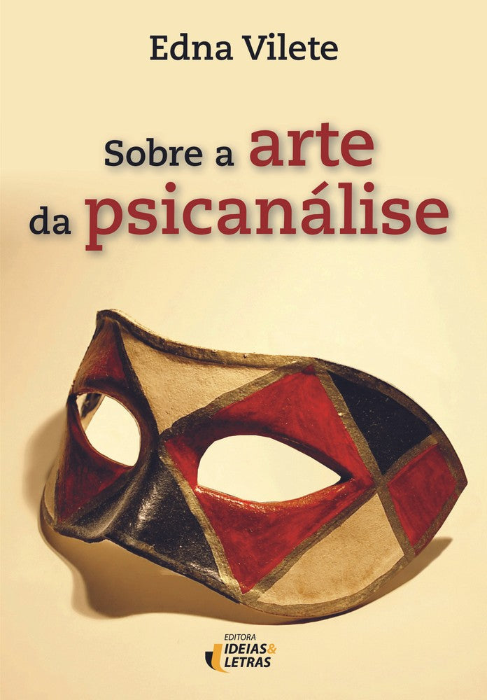 Sobre a Arte da Psicanálise
