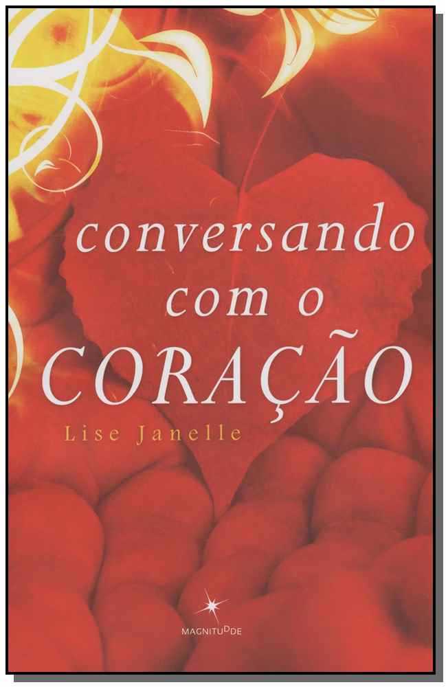 Conversando com o Coração